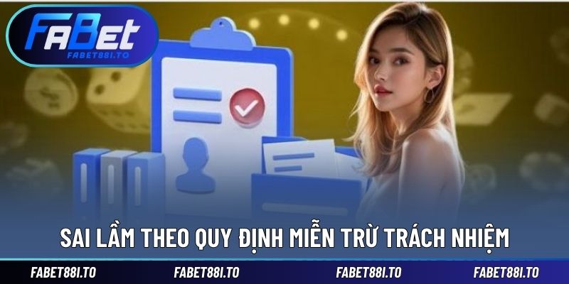 Sai lầm dễ gặp theo quy định rõ ràng trong chính sách miễn trừ