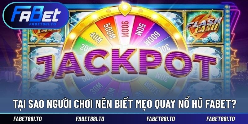 Lý do nên bỏ túi mẹo quay nổ hũ ấn tượng